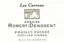 Etiquette Robert Denogent Pouilly Fuissé Les Carrons