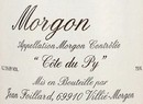 Etiquette Foillard Morgon Côte du Py