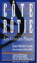 Etiquette Gérin Côte Rôtie Les Grandes Places