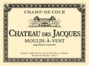 Etiquette Jacques Moulin-à-Vent Champ de Cour